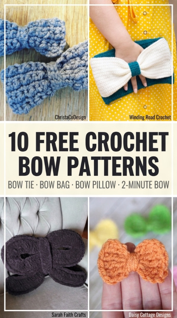 Crochet Bow Patterns: 10 Free Patterns From One Basic Bow