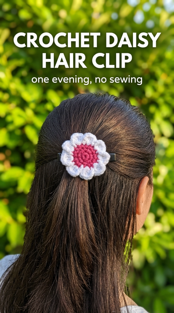 Crochet Daisy Pattern (Free + Hair Clip and Fridge Magnet)